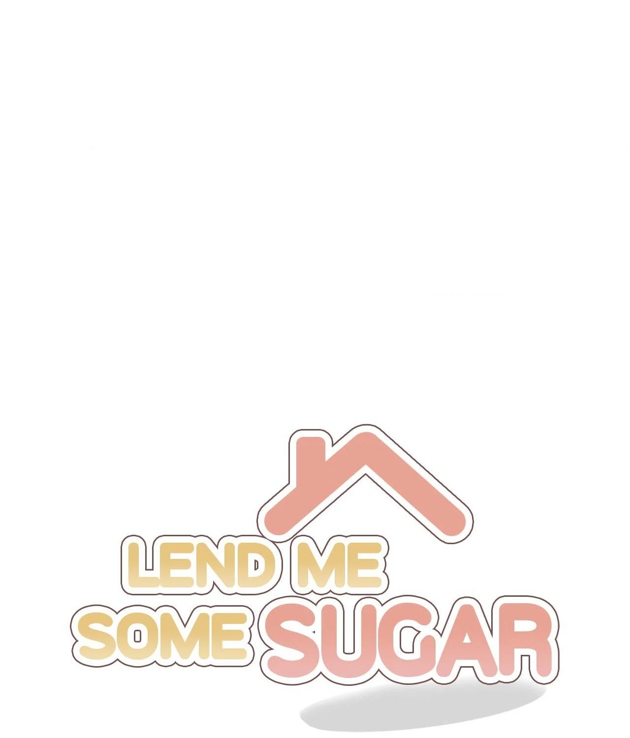 Lend Me Some Sugar Chapter 79.25 Page 18